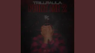 Point Me 2 (TR!LL MIX)