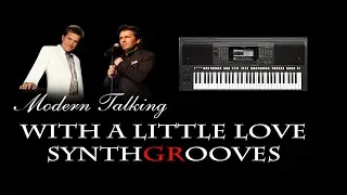 SynthGrooves-With a little love new-Modern Talking--Yamaha Psr S770/775