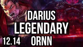 DARIUS vs ORNN (TOP) | Rank 1 Darius, Quadra, 15/2/6, Legendary, Rank 23 | EUW Challenger | 12.14