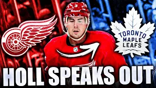 JUSTIN HOLL SPEAKS OUT ON THE TORONTO MAPLE LEAFS MEDIA & LEAVING (Detroit Red Wings News Today NHL)