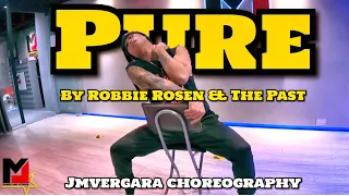 Pure | Robbie Rosen & The Past | JMVergara Sexy Chair Dance Choreography | JMVDanceTV