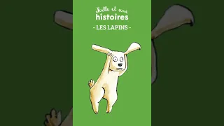 Mille et une histoires   Les lapins