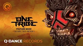 Defqon.1 Weekend Festival 2019 | Phuture Noize - One Tribe | Official Q-dance Anthem