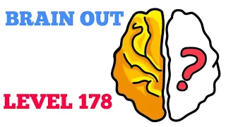 Brain out level 178 solution or Walkthrough