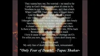 2Pac - Only Fear Of Death [Alt Original] [3D Audio Surround Sound] (Video Courtesy Of MacThug2Pac)