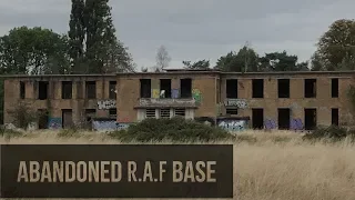 Exploring an Abandoned RAF Base