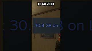 CSGO vs CS Source | 30gb vs 4gb