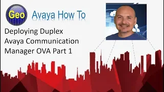 Deploying a Duplex Avaya Communication Manager Part 1