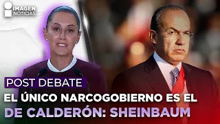 Único narcogobierno es el de Calderón: Sheinbaum reacciona a señalamientos de Gálvez | Post Debate