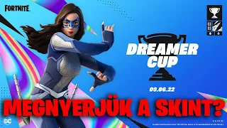 Dreamer Cup - megnyerjük a skint? HOLNAP update? USE CODE: GHOST4RIDER #ad