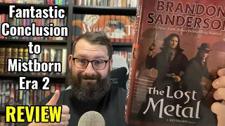 The Lost Metal (Spoiler Free) Review- MIstborn Era 2 Conclusion