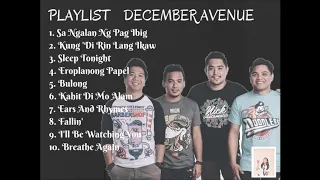 December Avenue Playlist 2018