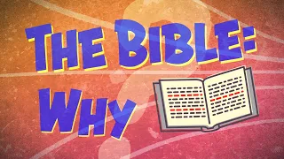 Why Read the Bible?