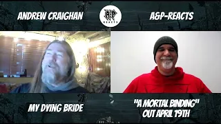 Andrew Craighan (My Dying Bride) Talks About The Making of "A Mortal Binding"