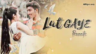 Lut Gaye | Hum to Pahli Mulaqat Main | Jubin Nautiyal | Heart Touching Love Story | Unique Ones