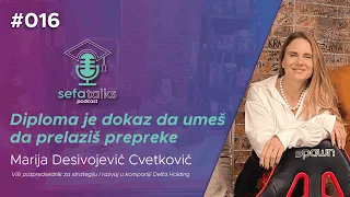 SEFA Talks #016 | Marija Desivojević Cvetković - viši potpredsednik u kompaniji Delta Holding