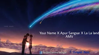 [AMV] Your Name x Apur Sangsar X La La Land X some other GREAT MOVIES