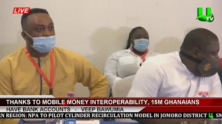 Thanks To Mobile Money Interoperability, 15m Ghanaians Have Bank Accounts   -   VEEP BAWUMIA