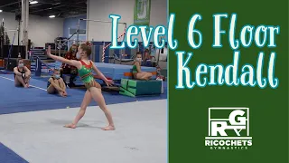 Kendall's Level 6 Floor Routine