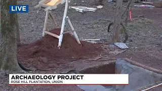 Rose Hill Plantation archaeology project in Union