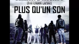 Sexion D'Assaut - Plus Qu'un Son [Extrait Nouvel Album "En attendant l'apogée"]