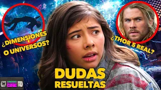 Dudas Resueltas -¿Thor 5 es real? ¿Diferencia dimensión y universo?