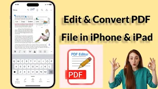 How to Edit & Convert PDF File in iPhone & iPad (3 Methods Offline & Online)