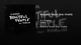 Ed Sheeran, Khalid - Beautiful People (Audio)