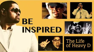 Be Inspired: The Life of Heavy D | Full Movie | Mary J. Blige, Big Boy, Chuck D, CeeLo Green,