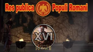 Общее дело народа Рима #16 (Total War: Rome II, Грандкампания)