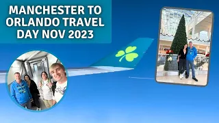 Travel day Manchester to Orlando Nov 2023 with Aer Lingus!