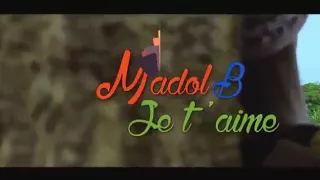 Madol B - Je t'aime