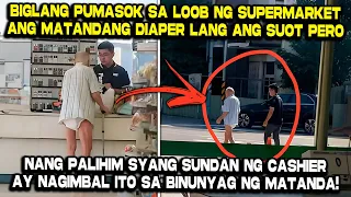 Bigla na lang Pumasok sa Loob ng Super Market ang Matandang Naka Diaper, Hanggang sa...