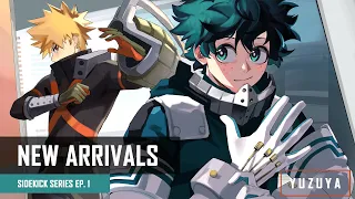 New Arrivals | Bakugou & Deku x Listener | Sidekick Series EP. 1