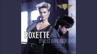 Roxette - It Must Have Been Love ( Original Instrumental - Backing Vocal Version ) ( 1990 )