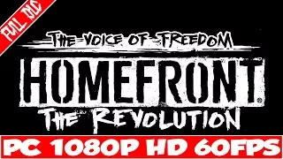 Homefront: The Revolution - The Voice Of Freedom (Walkthrough Gameplay/No Commentary)1080P@60ᶠᵖˢ