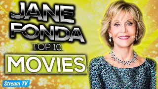 Top 10 Jane Fonda Movies of All Time
