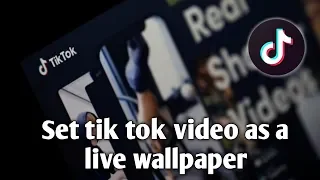 How to set Tiktok video as a live wallpaper | Set tiktok video as a wallpaper | Tiktok 2020