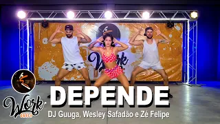 DEPENDE - DJ Guuga, Wesley Safadão e Zé Felipe ll COREOGRAFIA WORKDANCE ll Aulas de dança