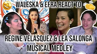 Waleska & Efra react to Regine & Lea Salonga - Musical Medley Duet | REACTION🙌🤯