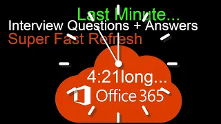 Last Minute, 20 Office 365 Interview Question and Answers