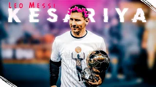 Kesariya x Lionel Messi Version Whatsapp Status || Messi Whatsapp Status