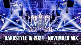 Hardstyle in 2021 - Best of November Mix