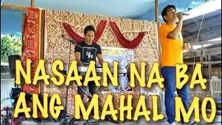 NASAAN KA AKING MAHAL - Narex Bernan