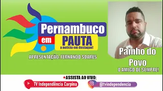 PAINHO DO POVO - PERNAMBUCO EM PAUTA - 10/05/2024