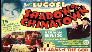 Shadow of Chinatown (1936) | Full Movie | Bela Lugosi | Bruce Bennett | Joan Barclay