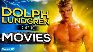 Top 10 Dolph Lundgren Movies of All Time