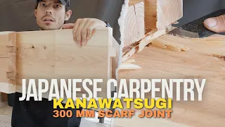 Cutting a Giant (300 mm) Japanese Scarf Joint (金輪継 or Kanawa Tsugi) - for a Structural Beam
