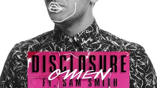Disclosure - Omen ft. Sam Smith (Official Instrumental)