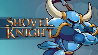 SHOVEL OF HOPE - Live Plays - Shovel Knight - Full Playthrough